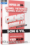 2024 KPSS Lisans Genel Yetenek Genel Kültür Son 6 Yıl Tamamı Çözümlü Çıkmış Sorular
