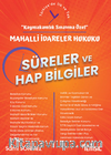 Kaymakamlık Sınavına Özel / Mahalli İdareler Hukuku Süreler ve Hap Bilgiler