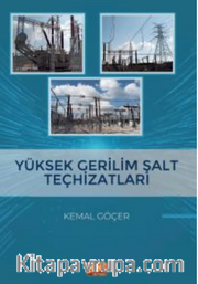 Yüksek Gerilim Şalt Teçhizatları
