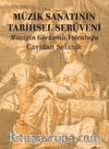 Müzik Sanatının Tarihsel Serüveni