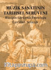 Müzik Sanatının Tarihsel Serüveni