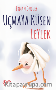 Uçmaya Küsen Leylek