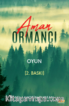 Aman Ormancı