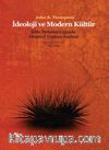 İdeoloji ve Modern Kültür & Kitle İletişim Çağında Eleştirel Toplum Kuramı