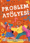 Problem Atölyesi