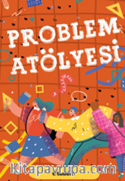 Problem Atölyesi