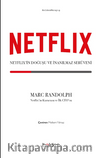 Netflix’in Doğuşu ve İnanılmaz Serüveni