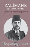 Zalimane Bir İdam Hükmü