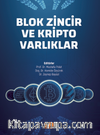 Blok Zincir ve Kripto Varlıklar
