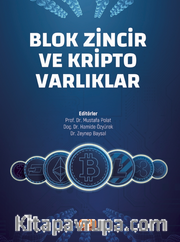 Blok Zincir ve Kripto Varlıklar
