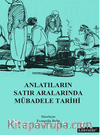Anlatıların Satır Aralarında Mübadele Tarihi