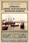 Osmanlı Deniz Hukukunun Modernleşmesi