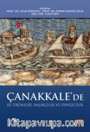 Çanakkale’de Su Ürünleri, Balıkçılık ve Denizcilik