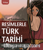 Resimlerle Türk Tarihi