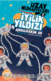 Uzay Muhafızları 2 / İyilik Yıldızı