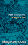 İnsan Sınırı Aşınca
