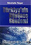 Türkiye'nin Düşünce Gündemi
