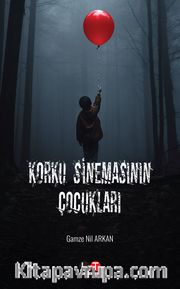 Korku Sinemasının Çocukları
