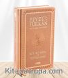 Feyzü'l Furkan Kur'an-ı Kerîm ve Tefsirli Meali, Orta Boy - Mushaf ve Meal - Ciltli (Taba)