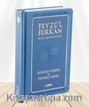 Feyzü'l Furkan Kur'an-ı Kerîm ve Tefsirli Meali, Orta Boy - Mushaf ve Meal - Ciltli (Lacivert)