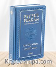Feyzü'l Furkan Kur'an-ı Kerîm ve Tefsirli Meali, Orta Boy - Mushaf ve Meal - Ciltli (Lacivert)