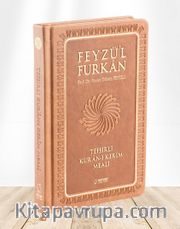 Feyzü'l Furkan Tefsirli Kur'an-ı Kerim Meali (Sempatik Cep Boy - Ciltli) (Taba)
