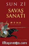 Sun Zi Savaş Sanatı & Modern Muharebe Kavramlarıyla Yeniden Bir Bakış 