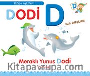 Dodi D İle Başlar / Alfabe Öyküleri