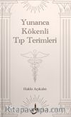 Yunanca Kökenli Tıp Terimleri
