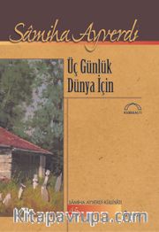 Üç Günlük Dünya İçin