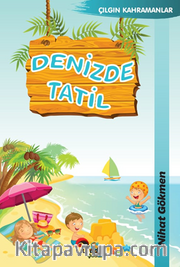 Denizde Tatil / Çılgın Kahramanlar
