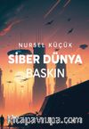 Siber Dünya Baskın