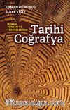 Mekan Yöntem ve Teknikleriyle Tarihi Coğrafya