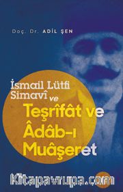 İsmail Lütfi Simavi ve Teşrifat ve Adab-ı Muaşeret