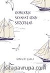 Gemilerle Seyahat Eden Sözcükler