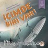 İçimde Biri Var
