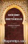 Kur’an Sünnet ve Hikmetten Meseller