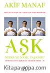 Aşk Nedir? Nasıl Yaşanır?