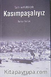 Kasımpaşalıyız Tarihi ve Kültürüyle