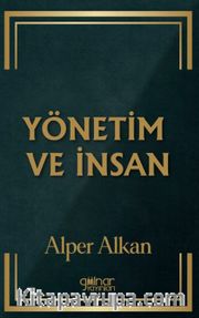 Yönetim ve İnsan