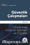 Güvenlik Çalışmaları Cilt III