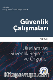 Güvenlik Çalışmaları Cilt III