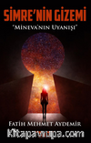 Simre’nin Gizemi / Mineva’nın Uyanışı