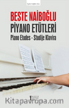 Beste Naiboğlu Piyano Etütleri