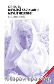 Kıbrıs'ta Mevlitçi Kadınlar ve Mevlit Geleneği