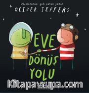 Eve Dönüş Yolu (Ciltli)