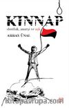 Kınnap & Dostluk, Anarşi ve Aşk
