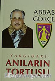 Yargıdaki Anıların Tortusu