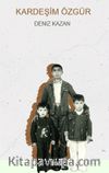 Kardeşim Özgür