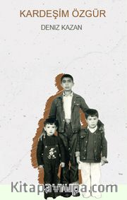 Kardeşim Özgür